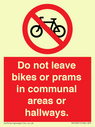do-not-leave-bikes-or-prams-in-communal-areas-or-hallways-prohibition-sign~
